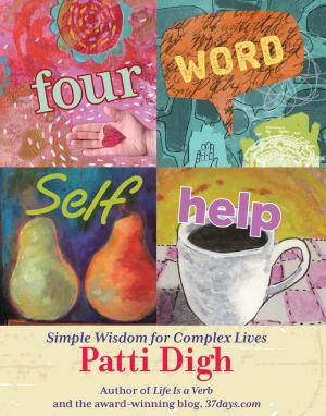 Cover of the book Four-Word Self-Help by Glenn L Erickson