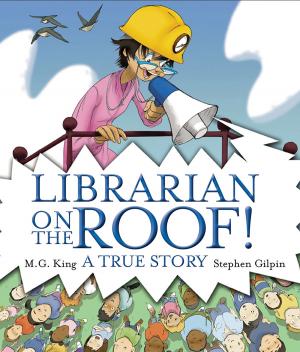 Cover of the book Librarian on the Roof! A True Story by Hilary McKay, Priscilla Lamont