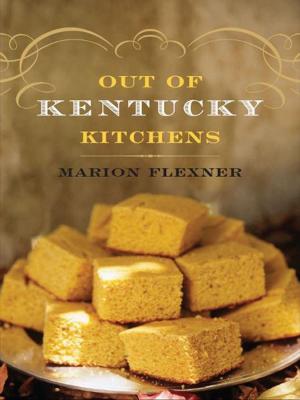 Cover of the book Out Of Kentucky Kitchens by Gabriella Oldham, Mabel Langdon