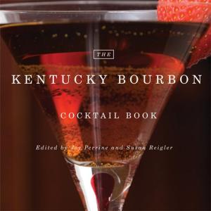 Cover of The Kentucky Bourbon Cocktail Book