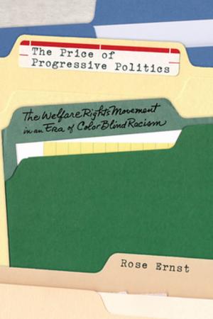 Cover of the book The Price of Progressive Politics by Dorceta Taylor
