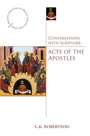 Cover of the book Conversations with Scripture: Acts of the Apostles by C. FitzSimons Allison