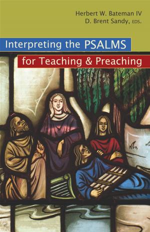 Cover of the book Interpreting the Psalms for Teaching and Preaching by Alan N. Wright