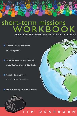 Cover of the book Short-Term Missions Workbook by David G. Benner