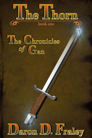 Book cover of The Chronicles of Gan: The Thorn