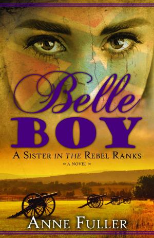 bigCover of the book Belle Boy: A Sister in the Rebel Ranks by 
