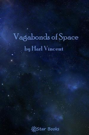 Cover of the book Vagabonds Of Space by Ray Cummings