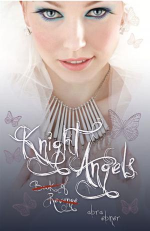 bigCover of the book Knight Angels: Book of Revenge (Book Two) by 