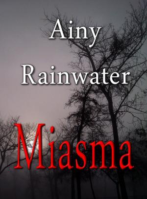 Book cover of Miasma