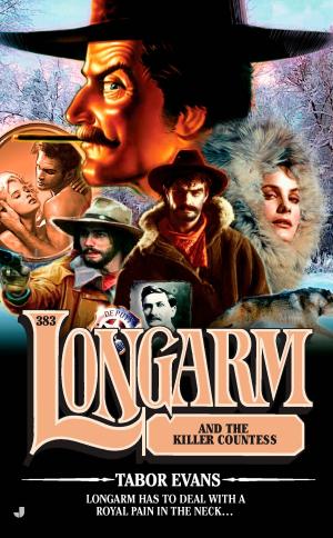 Cover of the book Longarm 383 by Kaye Morgan