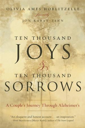 Book cover of Ten Thousand Joys & Ten Thousand Sorrows