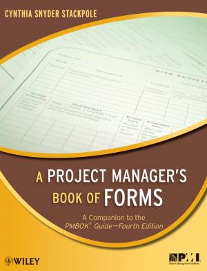 Cover of the book A Project Manager's Book of Forms by Michael Kircher, Prashant Jain