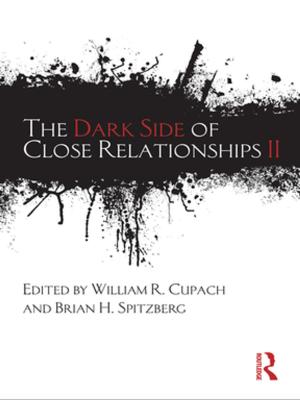 Cover of the book The Dark Side of Close Relationships II by Asghar Zaidi