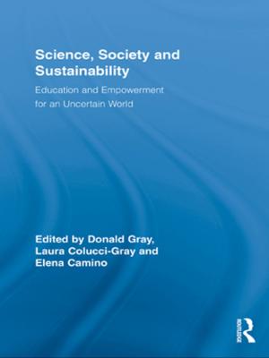 Cover of the book Science, Society and Sustainability by Kathryn Johnson
