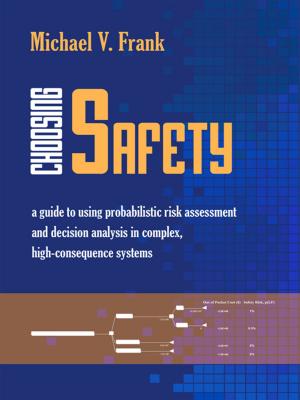 Cover of the book Choosing Safety by Ezio Di Nucci, Filippo Santoni de Sio