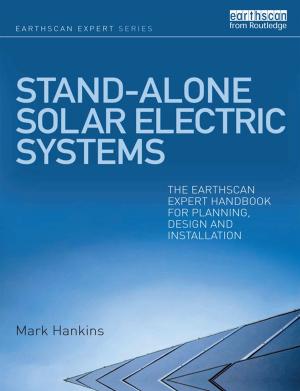 Cover of the book Stand-alone Solar Electric Systems by Andrew P. Rogers