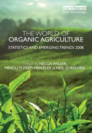 Cover of the book The World of Organic Agriculture by Food and Agriculture Organization of the United Nations