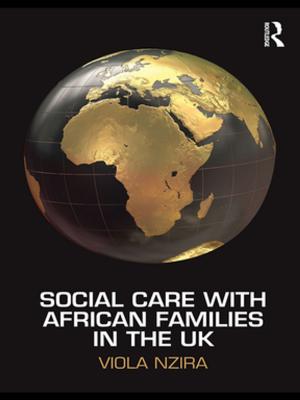 Cover of the book Social Care with African Families in the UK by Hans Silke, Jürgen Gerhards, Sören Carlson