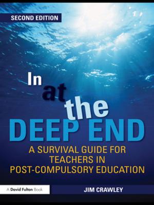 Cover of the book In at the Deep End: A Survival Guide for Teachers in Post-Compulsory Education by Alan Reed, Michael Bohlander