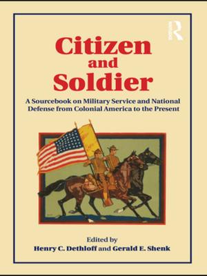 Cover of the book Citizen and Soldier by G.W.A. Milne