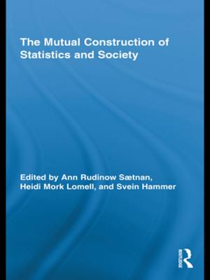 Cover of the book The Mutual Construction of Statistics and Society by 