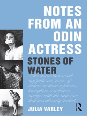 Cover of the book Notes From An Odin Actress by Deb Waterhouse-Watson