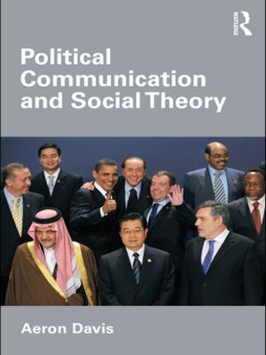 Book cover of Political Communication and Social Theory