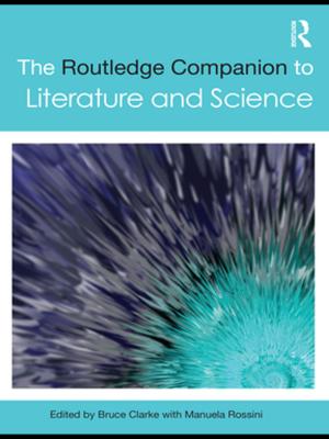 Cover of the book The Routledge Companion to Literature and Science by Brian Edwards