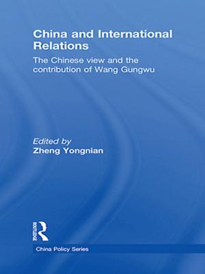 Cover of the book China and International Relations by Itziar Laka