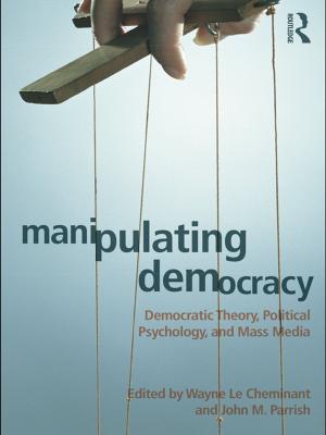 Cover of the book Manipulating Democracy by Shelley Connell