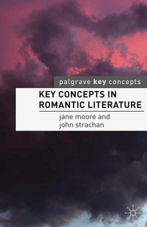 Book cover of Key Concepts in Romantic Literature
