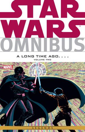 Book cover of Star Wars Omnibus A Long Time Ago… Vol. 2