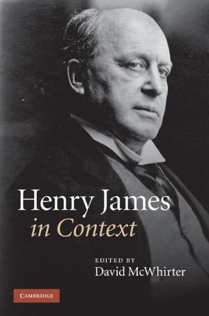 Cover of the book Henry James in Context by Patrick J. McGrath, Steven P. Roose
