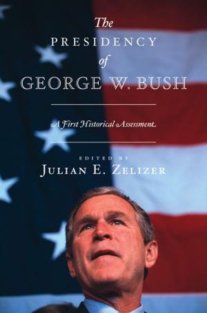 Cover of the book The Presidency of George W. Bush by Michael E. O'Hanlon
