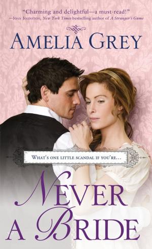 Cover of the book Never a Bride by Georgette Heyer