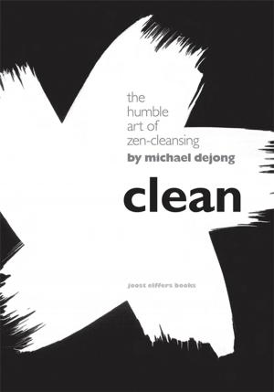 Cover of the book Clean by Adam Dachis, Erica Elson