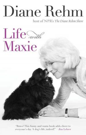Cover of the book Life With Maxie by Nathalie Dupree