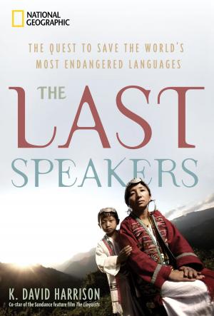 Cover of the book The Last Speakers by Catherine D. Hughes