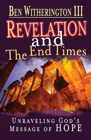 Cover of the book Revelation and the End Times Participant's Guide by James W. Moore