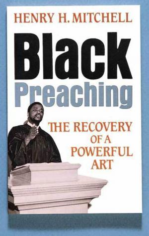 Cover of the book Black Preaching by José Reina