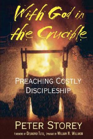 Cover of the book With God in the Crucible by Justin LaRosa, James A. Harnish