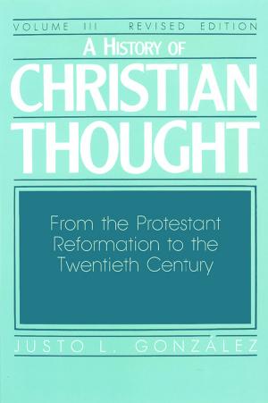 Cover of the book A History of Christian Thought Volume III by Matt Rawle