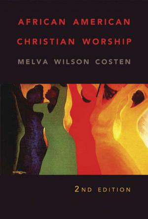 Cover of the book African American Christian Worship by W. Eugene March