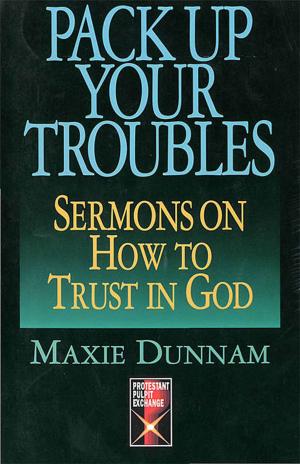 Cover of the book Pack Up Your Troubles by Julie Ann Duncan