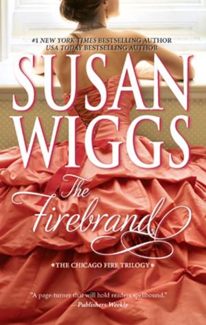 Cover of the book The Firebrand by Susan Wiggs