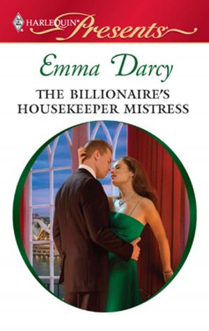 Cover of the book The Billionaire's Housekeeper Mistress by Deborah Simmons