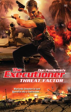 Cover of the book Threat Factor by Don Pendleton