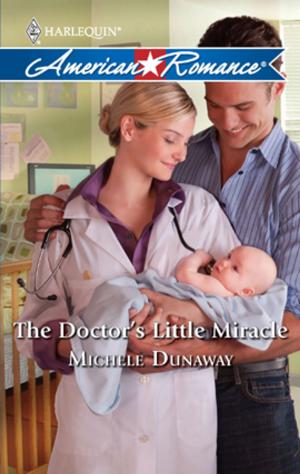 Cover of the book The Doctor's Little Miracle by Margaret Antone