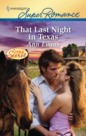 Cover of the book That Last Night in Texas by Charlene Sands, Michelle Celmer