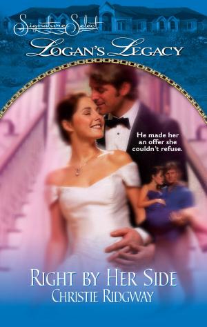 Cover of the book Right by Her Side by Maggie Price
